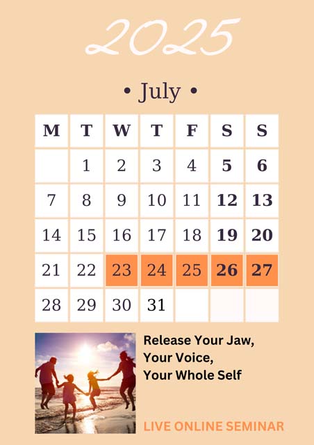 July Release Your Jaw Voice Whole Self CEs Seminar