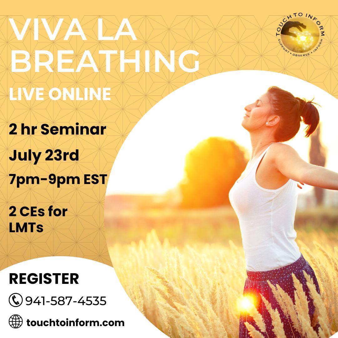 Viva La Breathing Online Seminar July 23, 2026 - CEs for LMTs